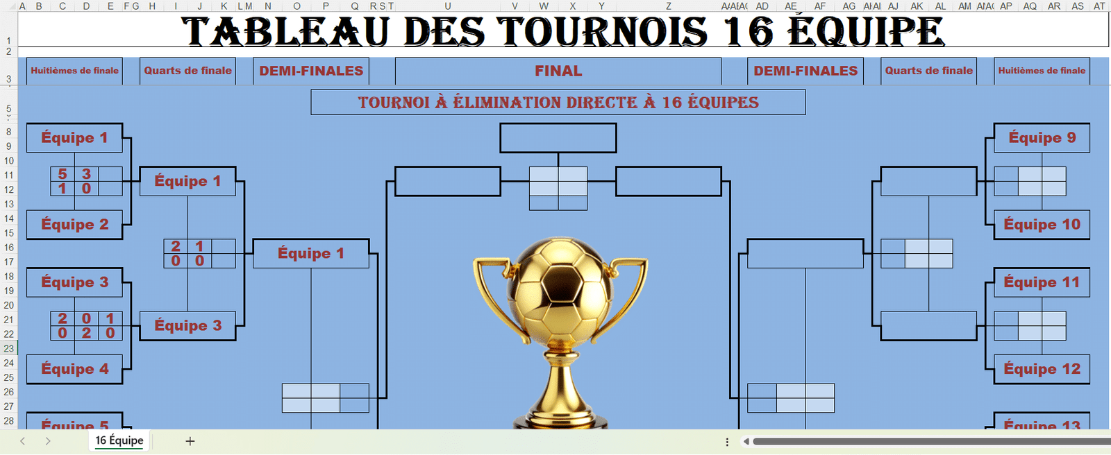 Tableau Excel de tournoi à 16 équipes à élimination directe en double match, avec trophée doré au centre.
